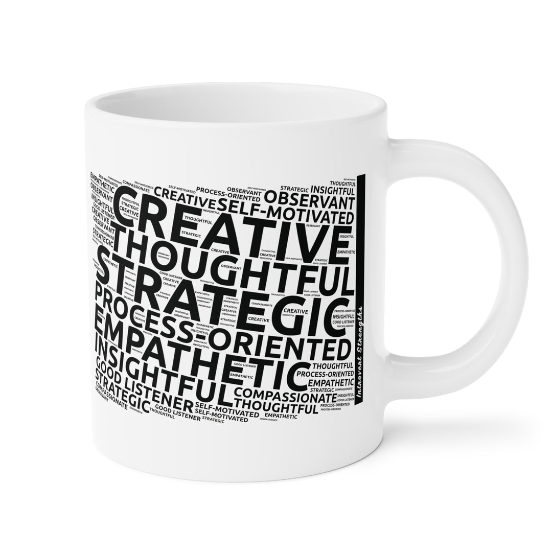 Introvert Strengths • Motivational Ceramic Mug