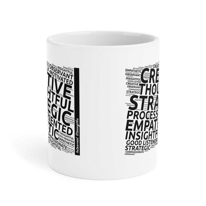 Introvert Strengths • Motivational Ceramic Mug