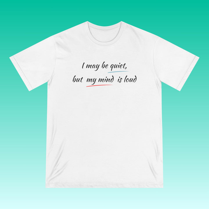 Introvert Quiet Mind - Men/ Unisex Organic Cotton T-Shirt