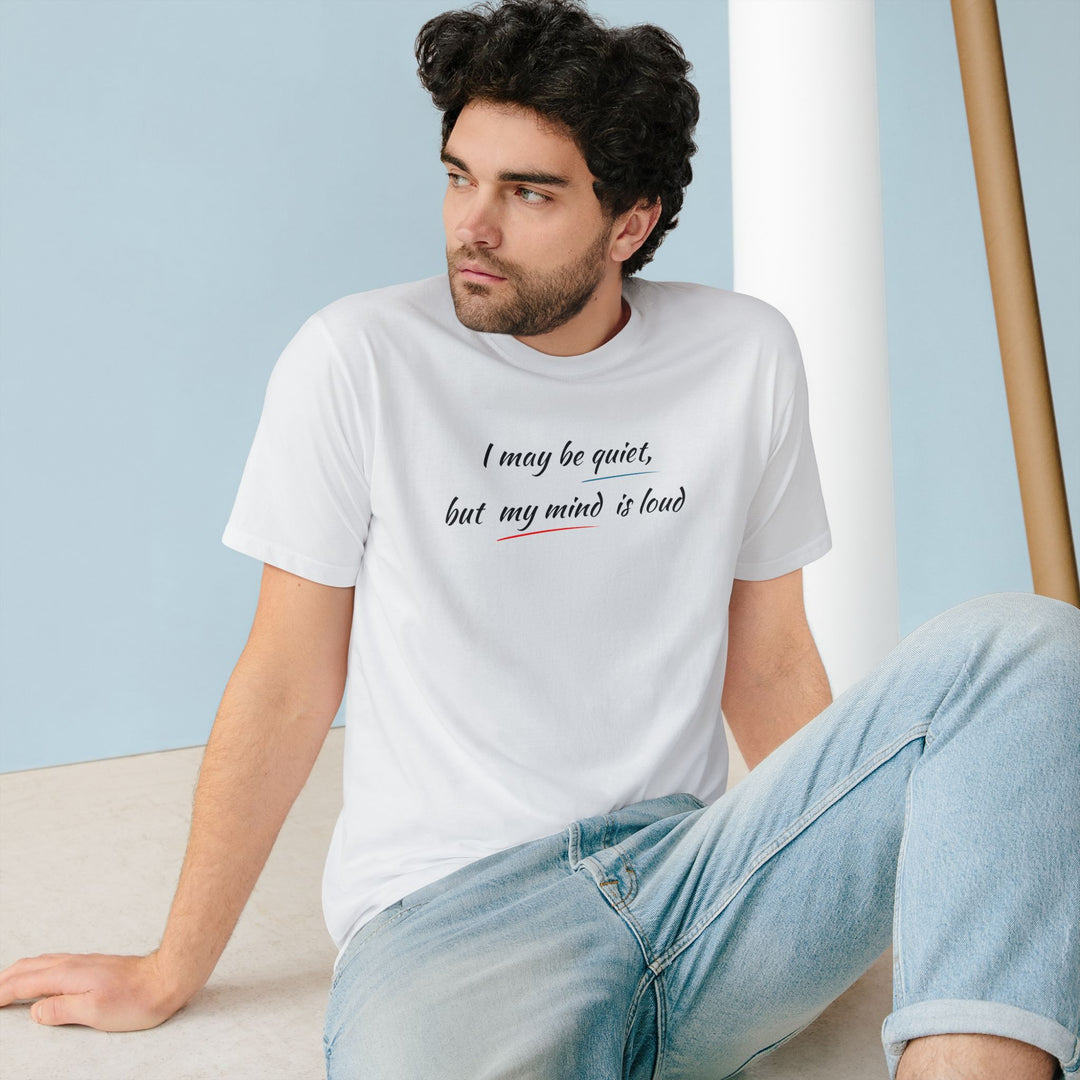 Introvert Quiet Mind - Men/ Unisex Organic Cotton T-Shirt