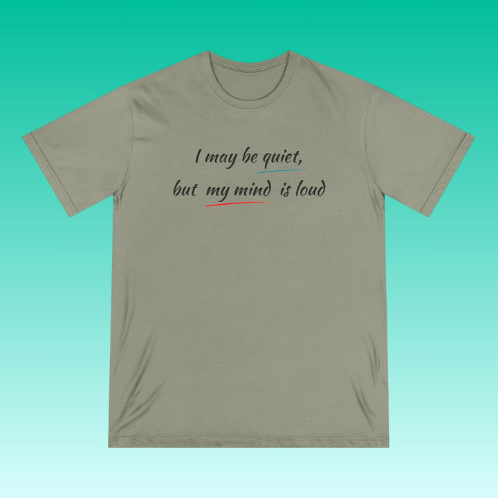 Introvert Quiet Mind - Men/ Unisex Organic Cotton T-Shirt