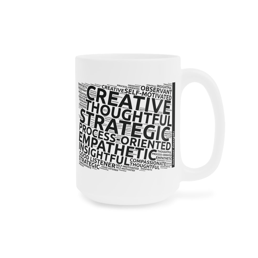 Introvert Strengths • Motivational Ceramic Mug