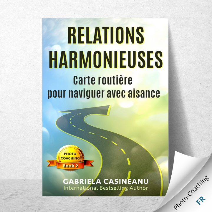 Relations harmonieuses: Carte routière pour naviguer avec aisance